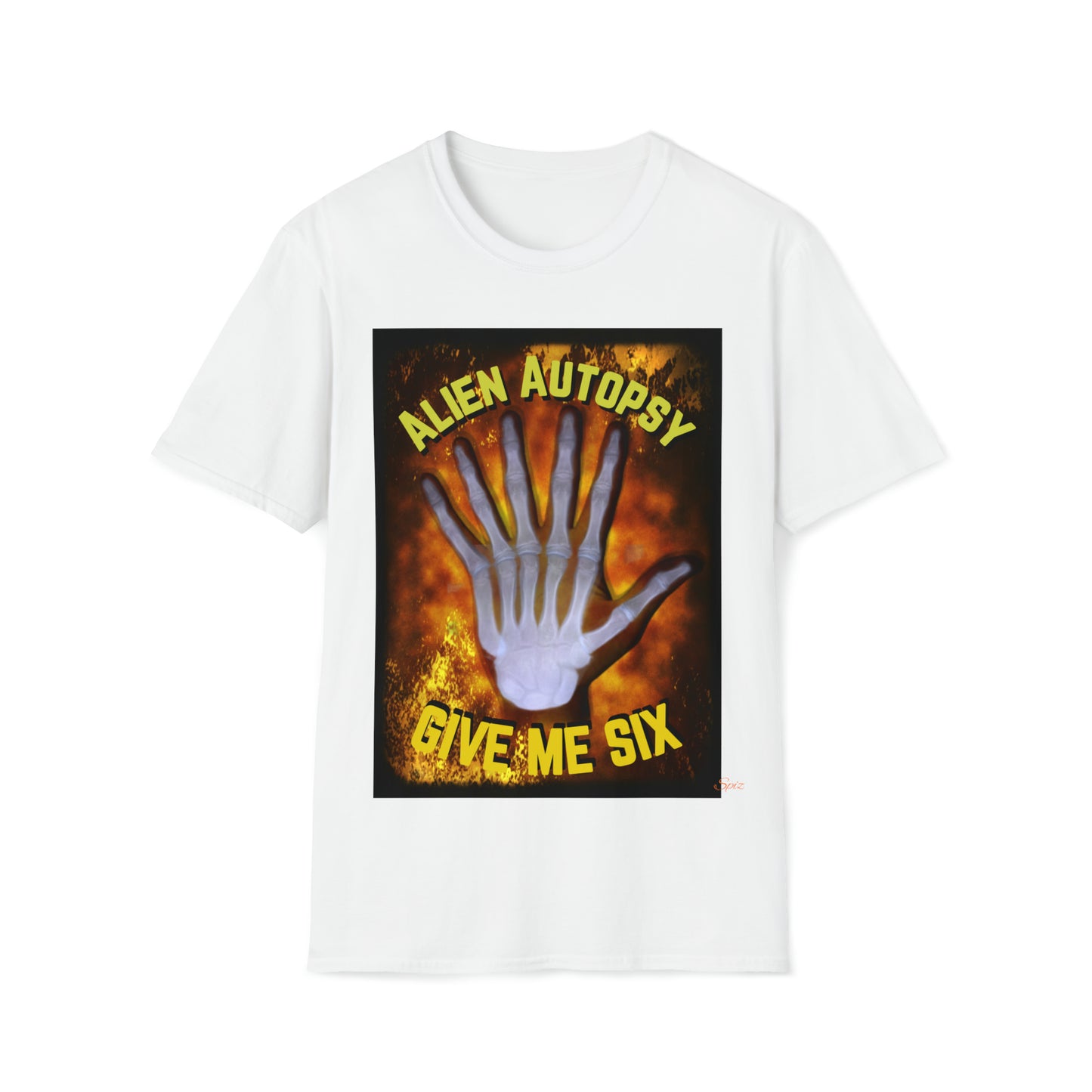 T "Give Me Six"  Alien Autopsy Unisex Softstyle T-Shirt