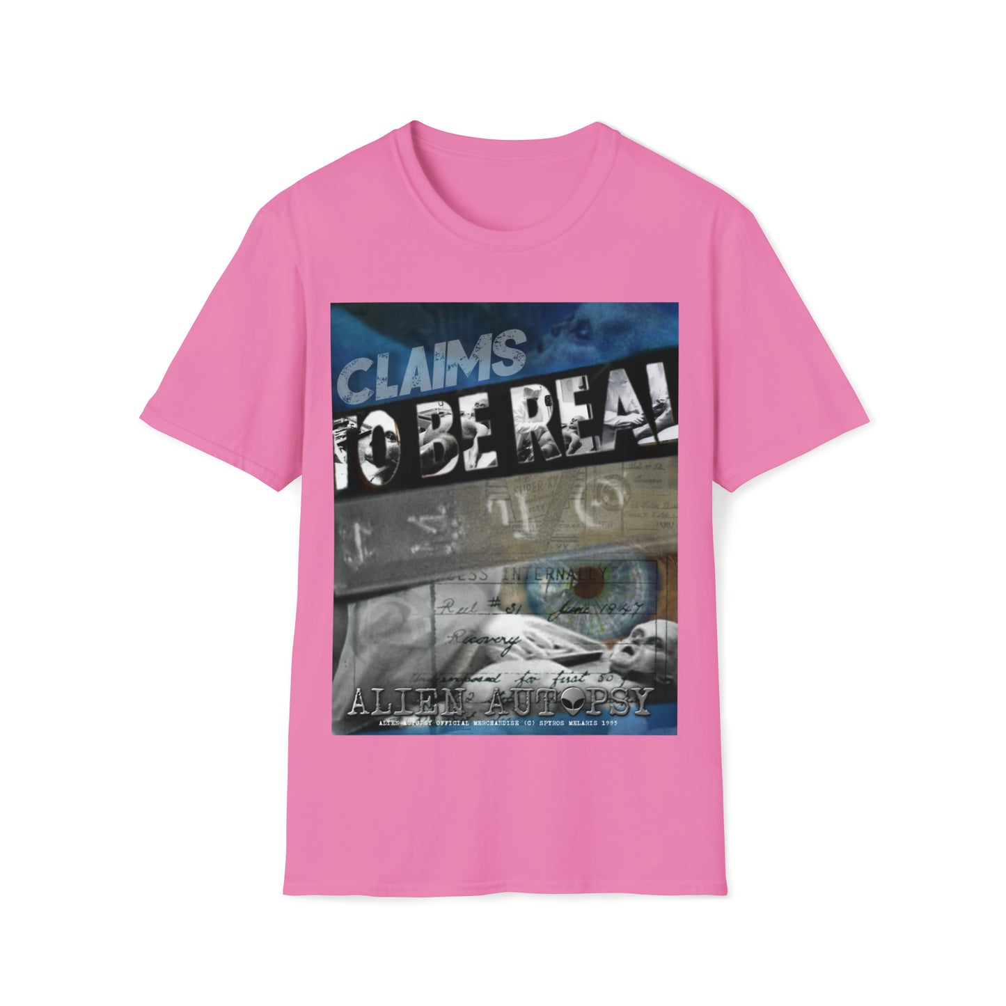 T "Claims To Be Real" Unisex Softstyle T-Shirt