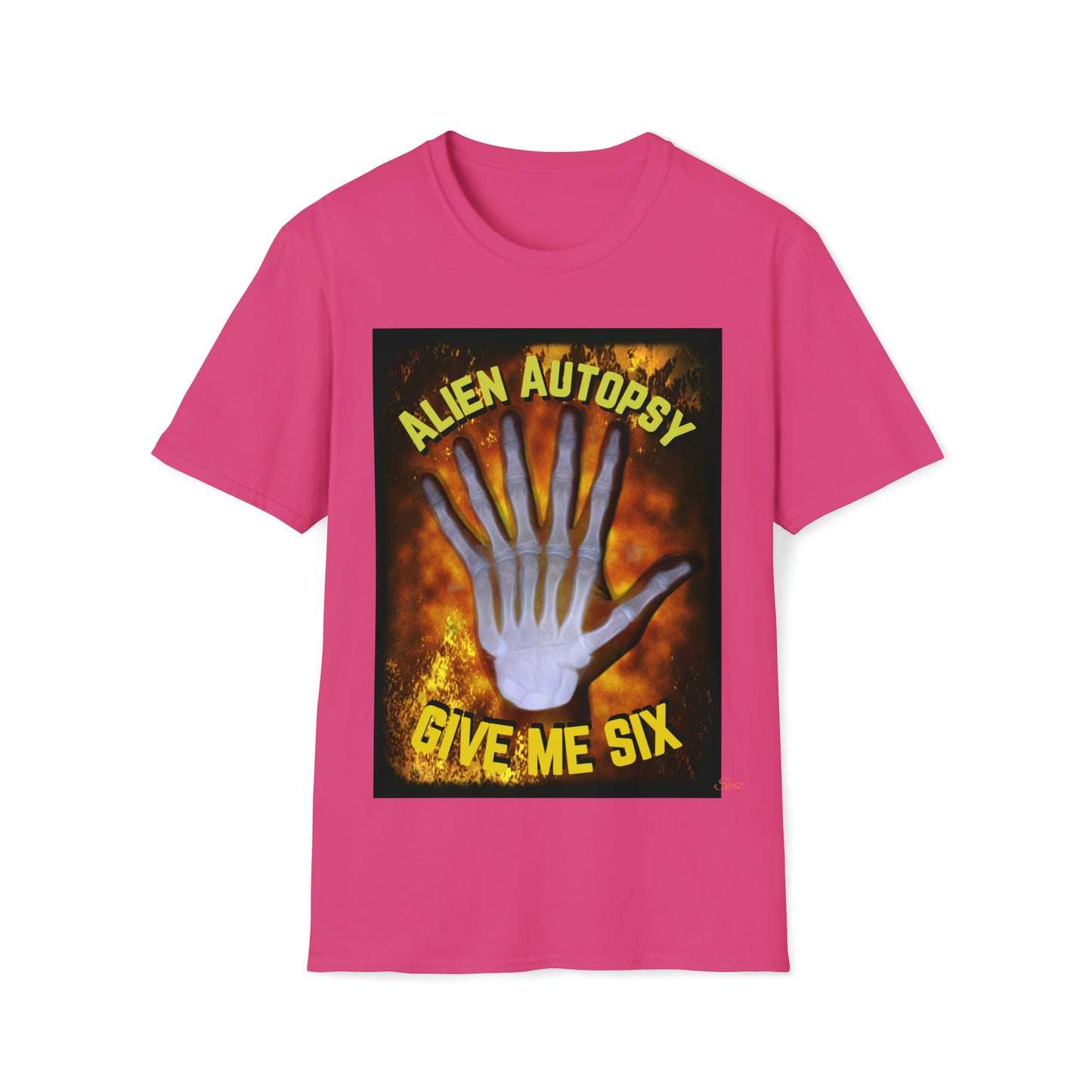 T "Give Me Six"  Alien Autopsy Unisex Softstyle T-Shirt