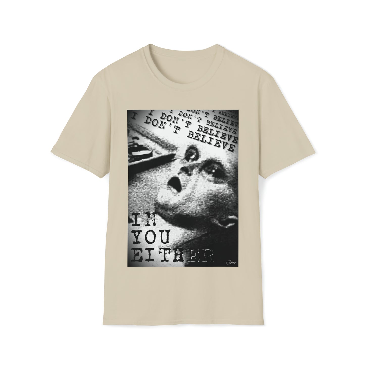 T Alien Autopsy "I Don't Believe In You" Unisex Softstyle T-Shirt