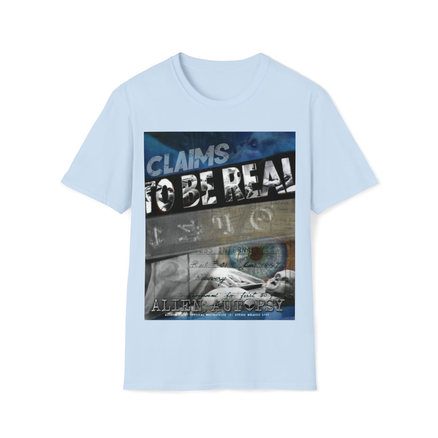 T "Claims To Be Real" Unisex Softstyle T-Shirt