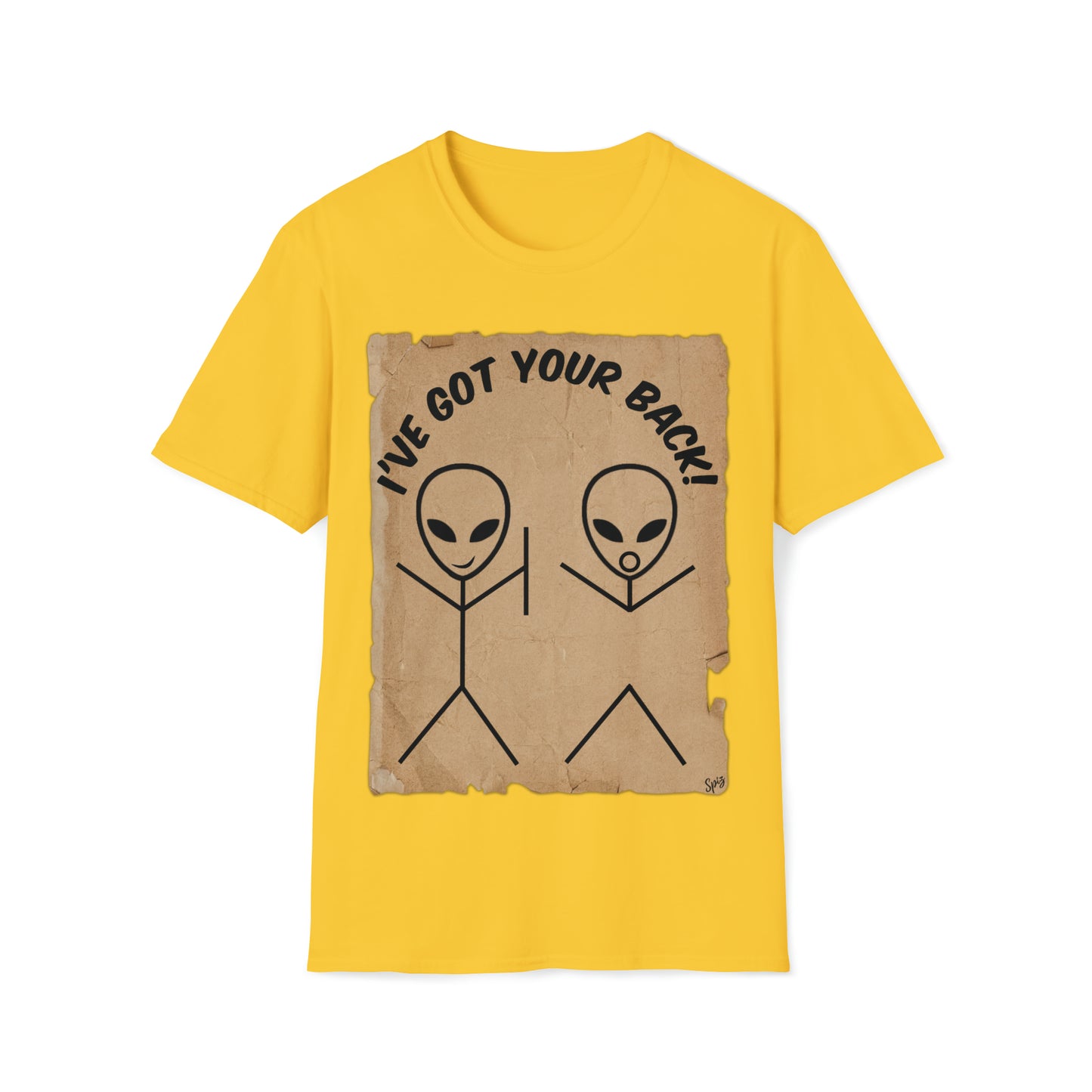 T "I've Got Your Back" Alien Humour #1 Unisex Softstyle T-Shirt