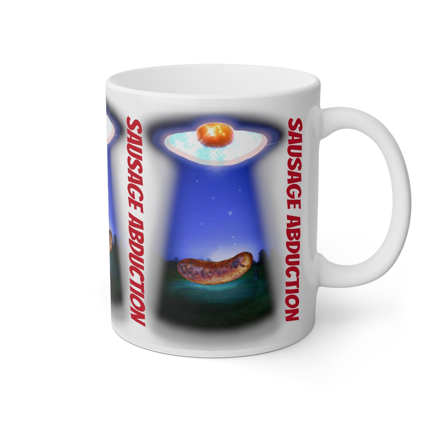 MUG: "Sausage Abduction"  Eggstratterestial activity White Mug, 11oz