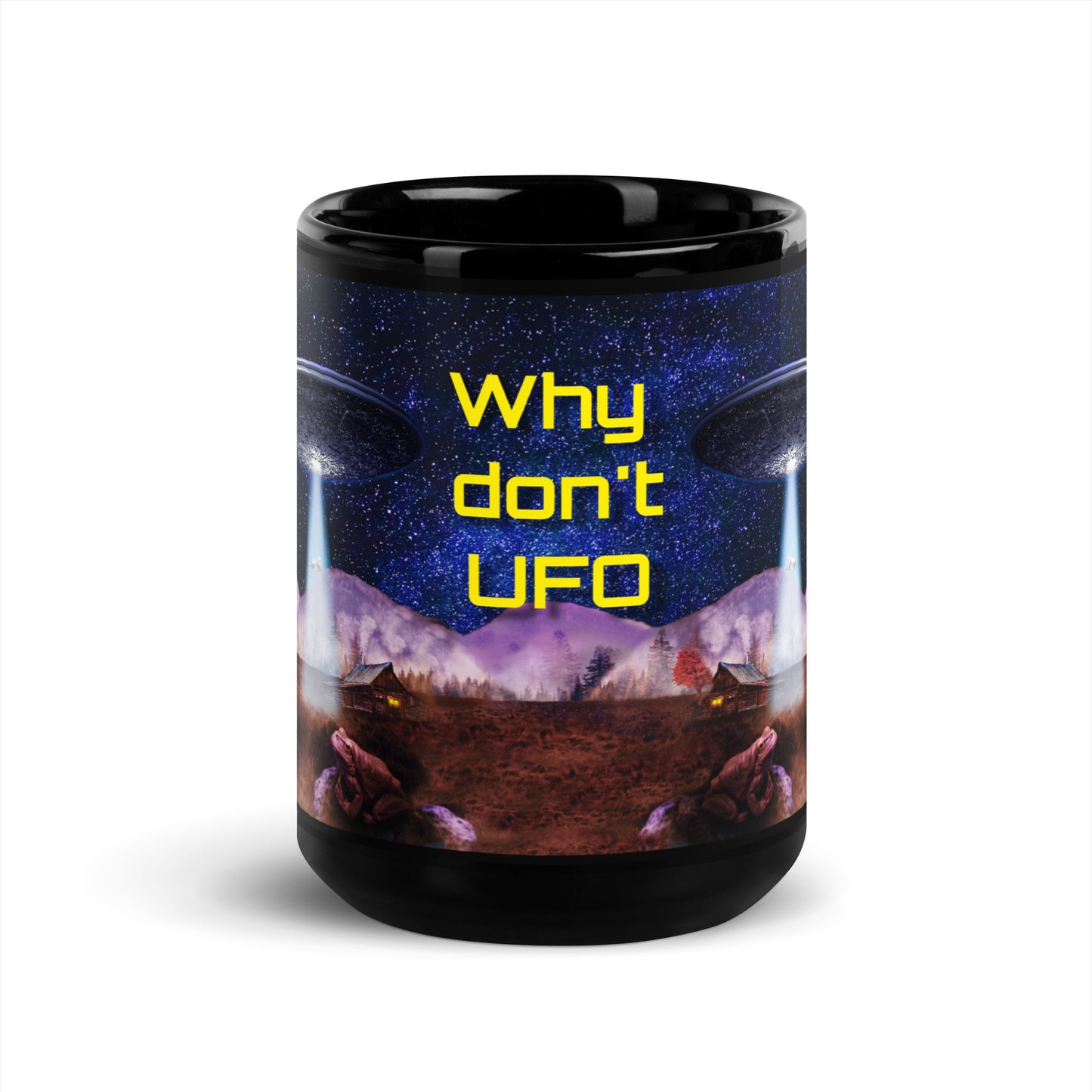 MUG: Why Don't UFO - Black Glossy Mug